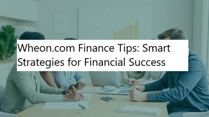 wheon.com finance tips