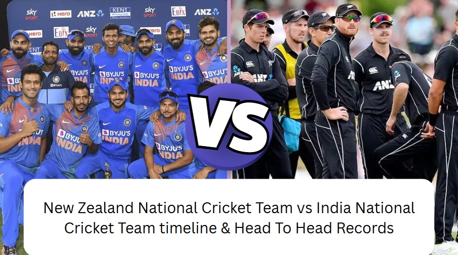 new zealand national cricket team vs india national cricket team timeline