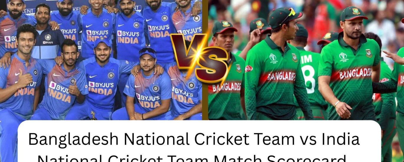 bangladesh national cricket team vs india national cricket team match scorecard