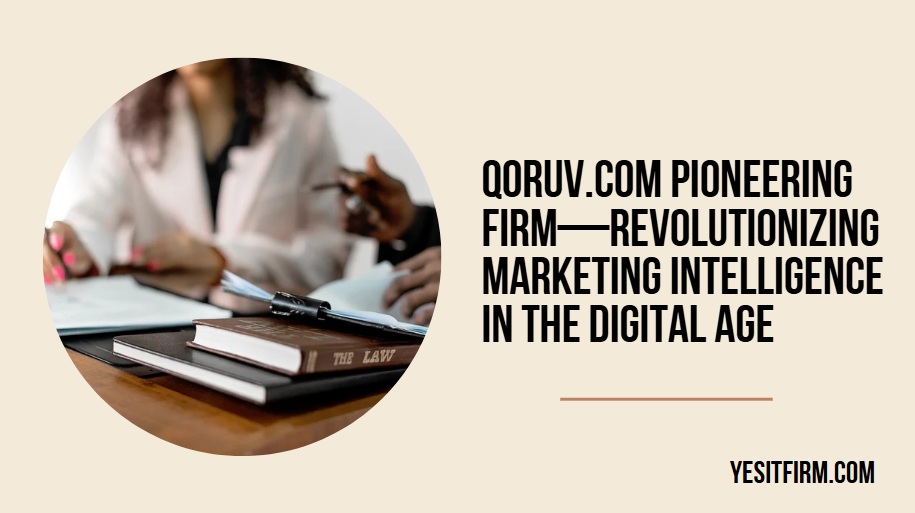 qoruv.com pioneering firm