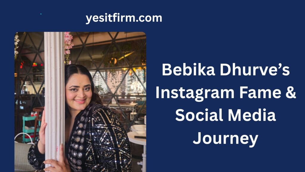 bebika dhurve