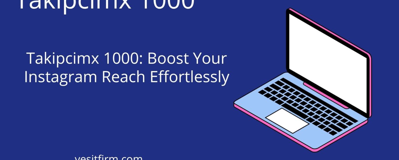 takipcimx 1000