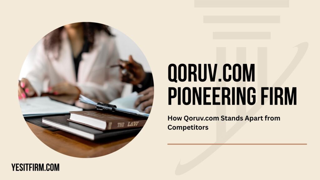 qoruv.com pioneering firm