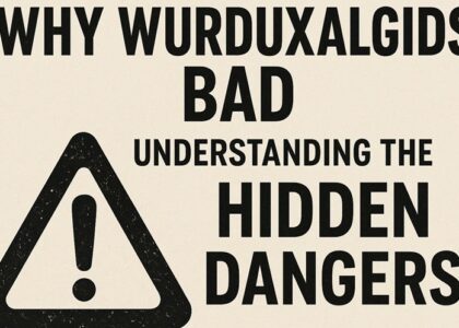 why wurduxalgoilds bad