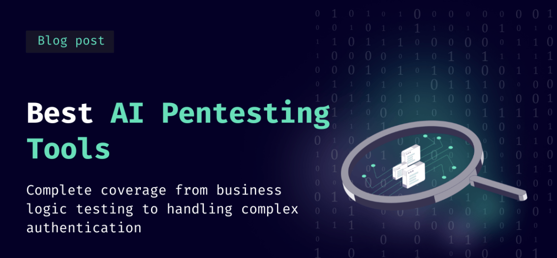 Top AI Pentesting Tools Transforming Application Security