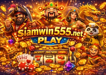 สล็อต siamwin555.net play