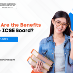 Why the ICSE Board Is the Best Choice for Students Interested in Humanities and Arts